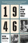 1946: The Making of the Modern World - Victor Sebestyen - 9781101910283