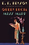 Queen Lucia & Miss Mapp - E. F. Benson - 9781101912102