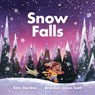 Snow Falls - Kate Gardner - 9781101919217