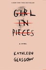 Girl in Pieces - Kathleen Glasgow - 9781101934746