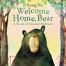 Welcome Home, Bear - Il Sung Na - 9781101935491