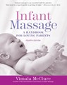 Infant Massage - Vimala McClure - 9781101965948
