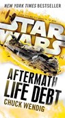 Life Debt: Aftermath (Star Wars) - Chuck Wendig - 9781101966952