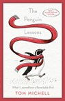 The Penguin Lessons: What I Learned from a Remarkable Bird - Tom Michell - 9781101967430
