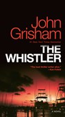 The Whistler - John Grisham - 9781101967683