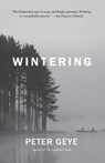Wintering - Peter Geye - 9781101969991