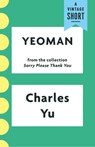 Yeoman - Charles Yu - 9781101970072