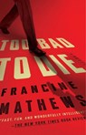 Too Bad To Die - Francine Mathews - 9781101983362
