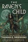 The Raven's Child - Thomas E. Sniegoski - 9781101987339