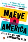 Maeve in America - Maeve Higgins - 9781101993651