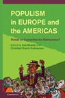 Populism in Europe and the Americas - Cas (University of Georgia) Mudde ; Cristobal (University of Sussex) Rovira Kaltwasser - 9781107023857