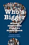 Who's Bigger? - Steven (Distinguished Teaching Professor Skiena ; Charles B. Ward - 9781107041370