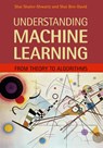 Understanding Machine Learning - Shai (Hebrew University of Jerusalem) Shalev-Shwartz ; Shai (University of Waterloo Ben-David - 9781107057135