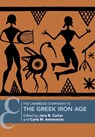 The Cambridge Companion to the Greek Iron Age - Jane B. (Tulane University Carter ; Carla M. (Duke University Antonaccio - 9781107057517