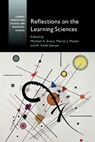 Reflections on the Learning Sciences - MICHAEL A. (NORTH CAROLINA STATE UNIVERSITY) EVANS ; MARTIN J. (UNIVERSIDAD DE LOS ANDES,  Colombia) Packer ; R. Keith (University of North Carolina, Chapel Hill) Sawyer - 9781107070158