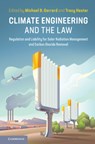 Climate Engineering and the Law - Michael B. Gerrard ; Tracy Hester - 9781107157279