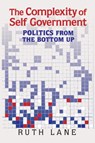 The Complexity of Self Government - Ruth (American University Lane - 9781107163744