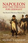 Napoleon and the Struggle for Germany - Michael V. (University of North Texas) Leggiere - 9781107439733