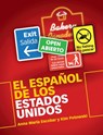 El Espanol de los Estados Unidos - Anna Maria (University of Illinois Escobar ; Kim (University of Illinois Potowski - 9781107451179