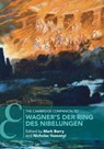 The Cambridge Companion to Wagner's Der Ring des Nibelungen - Mark (Royal Holloway Berry ; Nicholas (Clemson University Vazsonyi - 9781107519473