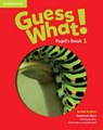 Guess What! Level 1 Pupil's Book British English - Susannah Reed - 9781107526914