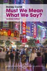 Must We Mean What We Say? - Stanley Cavell - 9781107534230