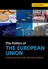 The Politics of the European Union - LELIEVELDT,  Herman ; Princen, Sebastiaan (Universiteit Utrecht, The Netherlands) - 9781107544901