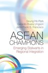 ASEAN Champions - Seung Ho Park ; Gerardo Rivera (San Francisco State University) Ungson ; Jamil Paolo S. Francisco - 9781107569591
