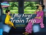 Cambridge Reading Adventures My First Train Trip Blue Band - Lynne Rickards - 9781107575943