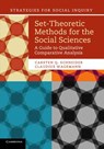 Set-Theoretic Methods for the Social Sciences - Carsten Q. (Central European University Schneider ; Claudius Wagemann - 9781107601130