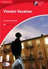 Vinnie's Vacation Level 1 Beginner/Elementary American English Edition - Antoinette Moses - 9781107621305