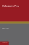 Shakespeare's Prose - Milton Crane - 9781107624085