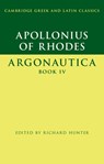 Apollonius of Rhodes: Argonautica Book IV - Apollonius of Rhodes - 9781107636750