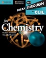 Breakthrough to CLIL for Chemistry Age 14+ Workbook - Richard Harwood ; Timothy Chadwick - 9781107638556