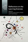 Reflections on the Learning Sciences - Michael A. (North Carolina State University) Evans ; Martin J. (Universidad de los Andes Packer ; R. Keith (University of North Carolina Sawyer - 9781107659445
