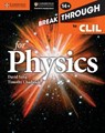 Breakthrough to CLIL for Physics Age 14+ Workbook - David Sang ; Timothy Chadwick - 9781107680852