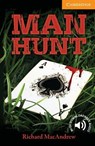 Man Hunt Level 4 Intermediate - Richard MacAndrew - 9781107692695