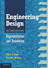 Engineering Design - Clive L. (Harvey Mudd College Dym ; David C. (Worcester Polytechnic Institute Brown - 9781107697140