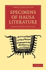 Specimens of Hausa Literature - Charles Henry Robinson - 9781108013253