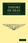 Theory of Heat - James Clerk Maxwell - 9781108032018