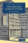 The English Constitution - Walter Bagehot - 9781108078320