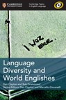 Cambridge Topics in English Language Language Diversity and World Englishes - Dan Clayton ; Rob Drummond - 9781108402255