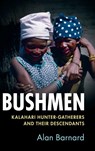 Bushmen - Alan (University of Edinburgh) Barnard - 9781108418263