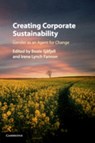 Creating Corporate Sustainability - Beate (Universitetet i Oslo) Sjafjell ; Irene (University College Cork) Lynch Fannon - 9781108447676