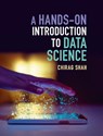 A Hands-On Introduction to Data Science - Chirag (University of Washington) Shah - 9781108472449