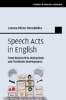 Speech Acts in English - Lorena Perez-Hernandez - 9781108476324
