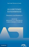 Algorithmic Randomness - Johanna N. Y. (Hofstra University Franklin ; Christopher P. (Drake University Porter - 9781108478984