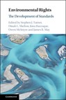 Environmental Rights - STEPHEN J. (UNIVERSITY OF LINCOLN) TURNER ; DINAH L. (GEORGE WASHINGTON UNIVERSITY,  Washington DC) Shelton ; Jona Razzaque ; Owen (University College Cork) McIntyre ; James R. (Widener University School of Law, Delaware) May - 9781108482240