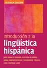 Introduccion a la linguistica hispanica - Jose Ignacio (University of Illinois Hualde ; Antxon (University of Arizona) Olarrea ; Anna Maria (University of Illinois Escobar ; Catherine E. (Australian National University Travis - 9781108488358