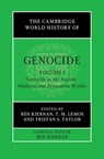 The Cambridge World History of Genocide: Volume 1, Genocide in the Ancient, Medieval and Premodern Worlds - Ben (Yale University Kiernan ; T. M. (Huron University College Lemos ; Tristan S. (University of New England Taylor - 9781108493536